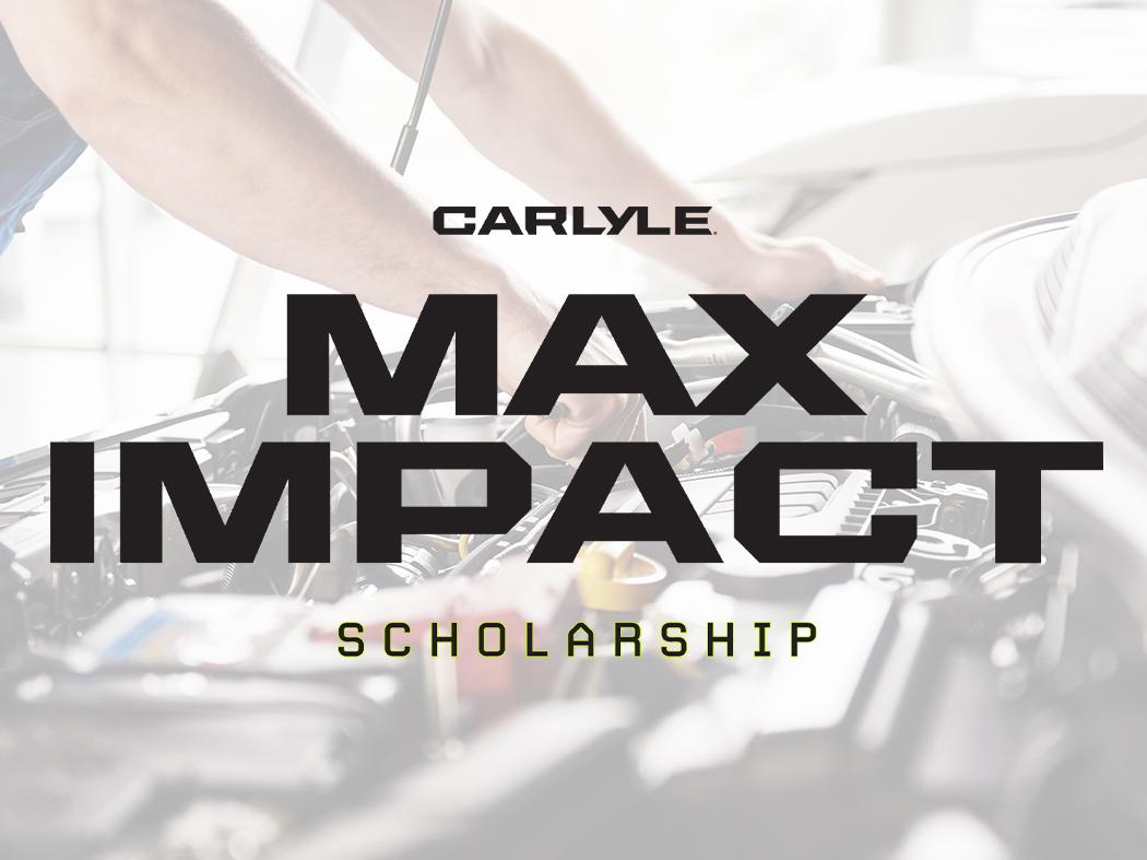 CARLYLE MAX IMPACT Scholarship